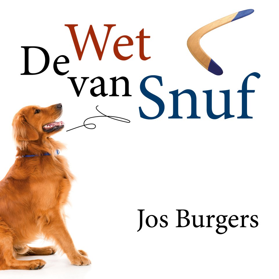 Omslagfoto van De Wet van Snuf: wat je geeft krijg je terug